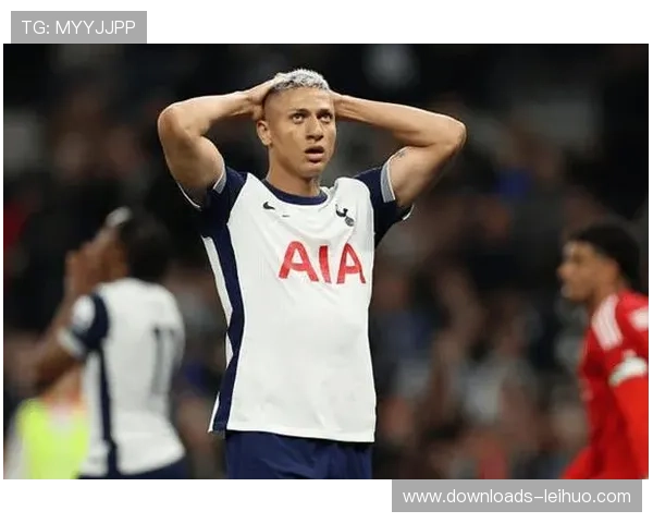 理查利森5球成热刺头号射手,巴西人状态回升 理查利森5球成热刺头号射手,巴西人状态回升